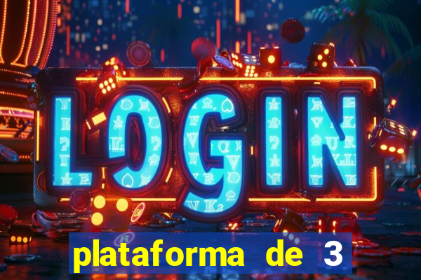 plataforma de 3 reais jogo